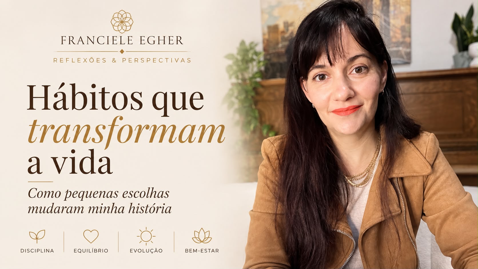 Hábitos que Transformam a Vida: Como Pequenas Escolhas Mudaram Minha História